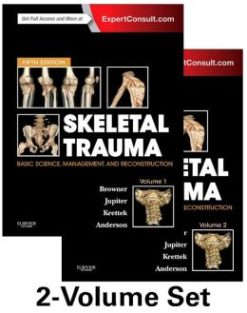 Skeletal Trauma: Basic Science, Management, and Reconstruction, 5th Edition (ORIGINAL PDF from Publisher)