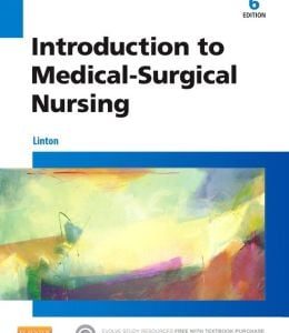 Introduction to Medical-Surgical Nursing, 6th Edition