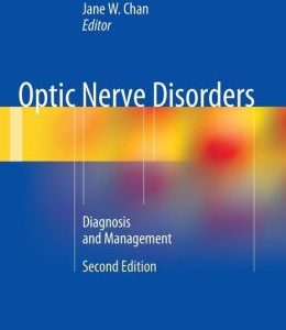 Optic Nerve Disorders: Diagnosis and Management