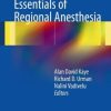 Essentials of Regional Anesthesia