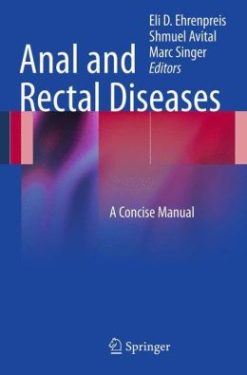 Anal and Rectal Diseases: A Concise Manual
