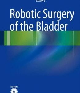 Robotic Surgery of the Bladder