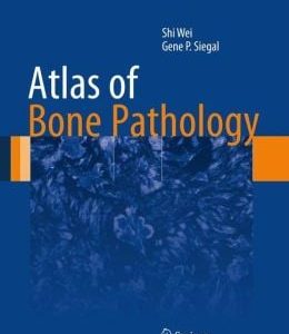 Atlas of Bone Pathology