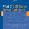 Atlas of Soft Tissue Tumor Pathology