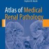 Atlas of Medical Renal Pathology