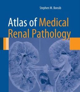 Atlas of Medical Renal Pathology