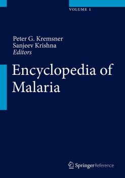 Encyclopedia of Malaria (Original PDF from Publisher)