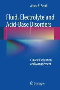 Fluid, Electrolyte and Acid-Base Disorders: Clinical Evaluation and Management (Original PDF from Publisher)
