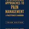 Psychological Approaches to Pain Management, Third Edition: A Practitioner’s Handbook (PDF)