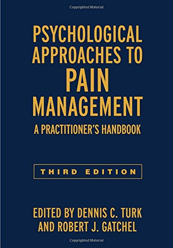 Psychological Approaches to Pain Management, Third Edition: A Practitioner’s Handbook (PDF)
