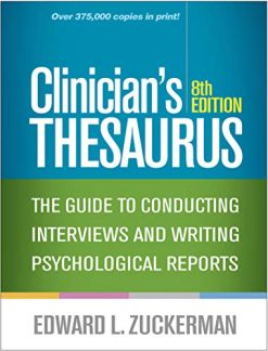Clinician’s Thesaurus, 8th Edition: The Guide to Conducting Interviews and Writing Psychological Reports (Original PDF from Publisher)