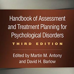 Handbook of Assessment and Treatment Planning for Psychological Disorders, Third Edition (Original PDF from Publisher)