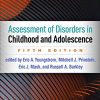 Assessment of Disorders in Childhood and Adolescence, Fifth Edition (Original PDF from Publisher)