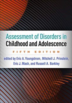 Assessment of Disorders in Childhood and Adolescence, Fifth Edition (Original PDF from Publisher)