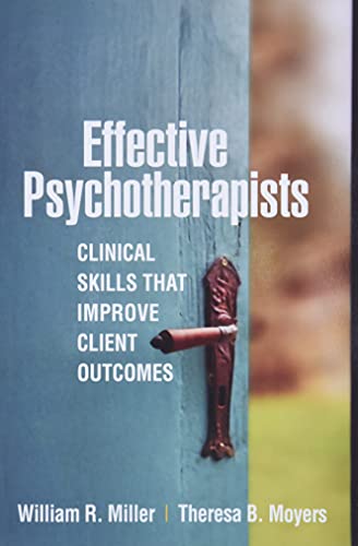 Effective Psychotherapists: Clinical Skills That Improve Client Outcomes (Original PDF from Publisher)