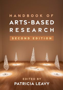 Handbook of Arts-Based Research, 2nd Edition (Original PDF from Publisher)