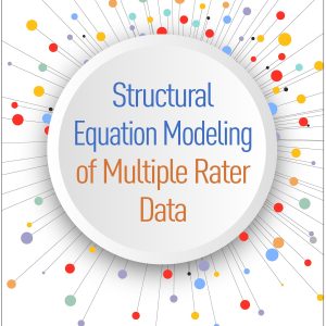 Structural Equation Modeling of Multiple Rater Data (Original PDF from Publisher)