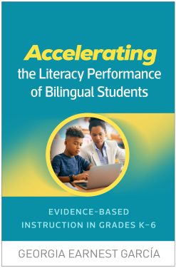 Accelerating the Literacy Performance of Bilingual Students: Evidence-Based Instruction in Grades K-6 (Original PDF from Publisher)