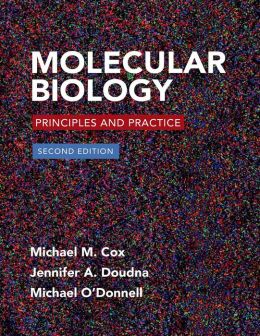Molecular Biology: Principles and Practice, 2nd Edition (Original PDF from Publisher)