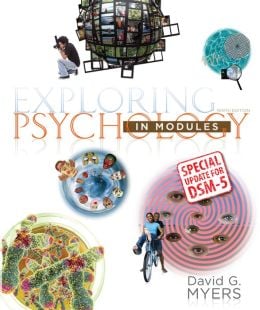 Exploring Psychology in Modules with Updates on DSM-5, 9th Edition (Original PDF from Publisher)