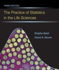 The Practice of Statistics in the Life Sciences, 3rd Edition