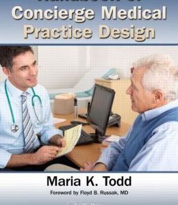 Handbook of Concierge Medical Practice Design