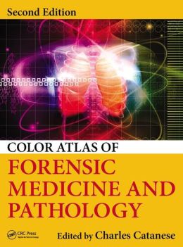 Color Atlas of Forensic Medicine and Pathology, Second Edition (Original PDF from Publisher)