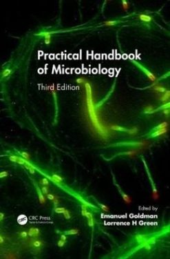 Practical Handbook of Microbiology, Third Edition