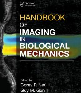 Handbook of Imaging in Biological Mechanics