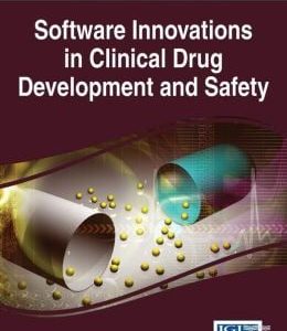 Software Innovations in Clinical Drug Development and Safety