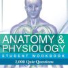 Anatomy & Physiology Student Workbook: 2,000 Puzzles & Quizzes (EPUB)