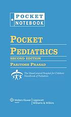 Pocket Pediatrics: The Massachusetts General Hospital for Children Handbook of Pediatrics (Pocket Notebook), 2nd Edition (EPUB)