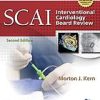 SCAI Interventional Cardiology Board Review, Second Edition (Original PDF from Publisher)