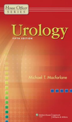 Urology (House Officer Series), 5th Edition (EPUB)