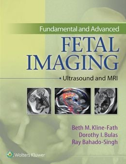 Fundamental and Advanced Fetal Imaging: Ultrasound and MRI (EPUB)