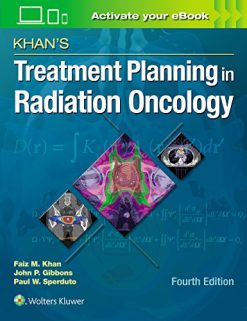 Khan’s Treatment Planning in Radiation Oncology, 4th Edition (Original PDF from Publisher)