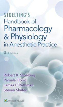Stoelting’s Handbook of Pharmacology and Physiology in Anesthetic Practice, 3rd Edition (EPUB)