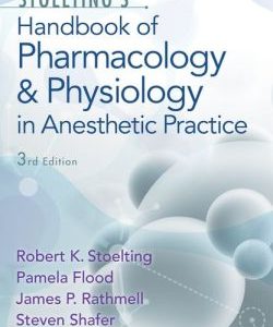 Stoelting’s Handbook of Pharmacology and Physiology in Anesthetic Practice, 3rd Edition (EPUB)