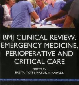 BMJ Clinical Review: Emergency Medicine, Perioperative and Critical Care (PDF)