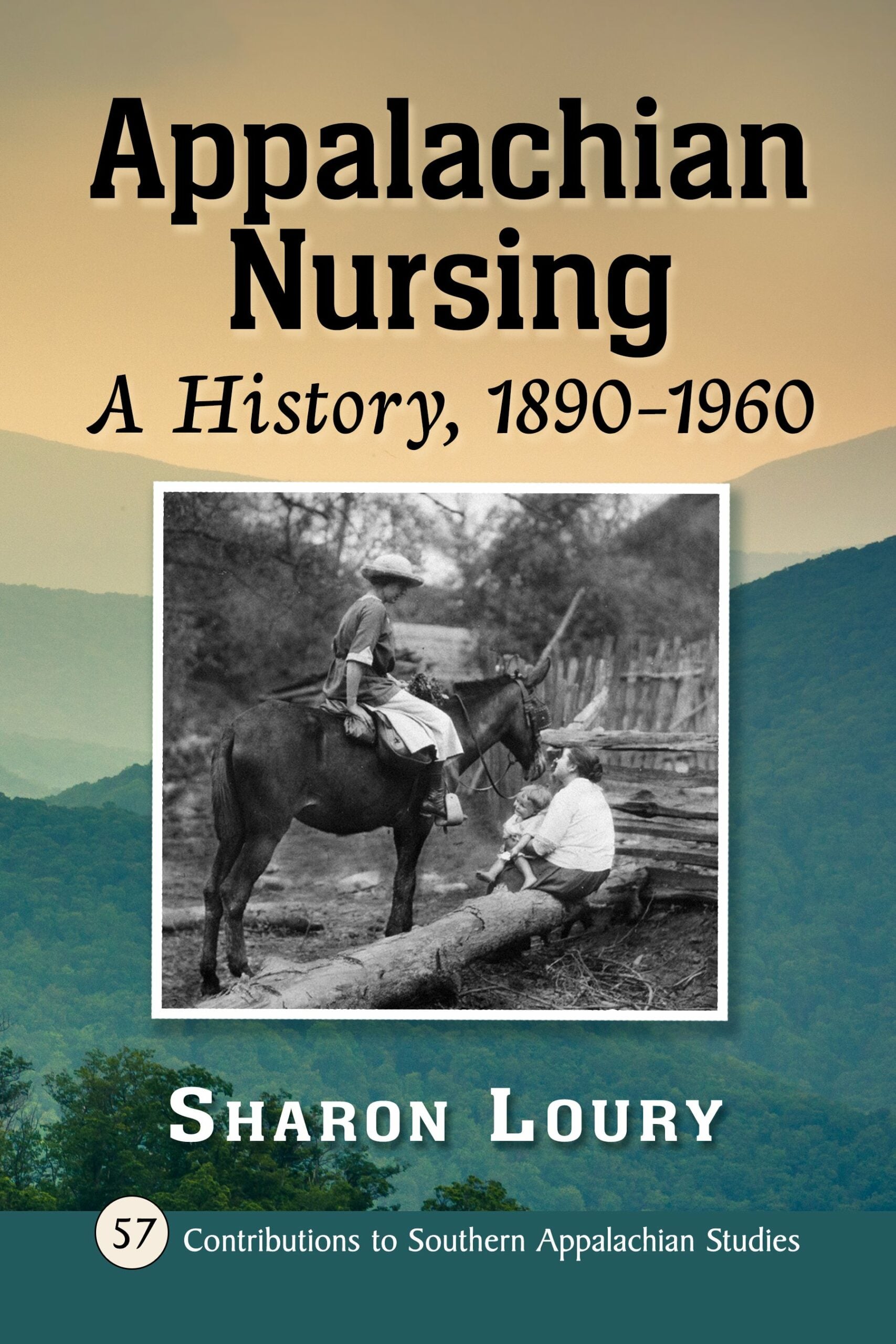 Appalachian Nursing: A History, 1890-1960 (Original PDF from Publisher)
