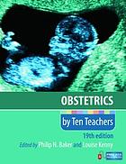 Obstetrics by Ten Teachers 19th
