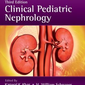 Clinical Pediatric Nephrology, Third Edition (PDF)