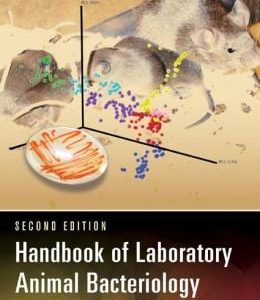 Handbook of Laboratory Animal Bacteriology, Second Edition