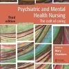 Psychiatric and Mental Health Nursing: The craft of caring, 3rd Edition (Original PDF from Publisher)