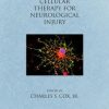 Cellular Therapy for Neurological Injury