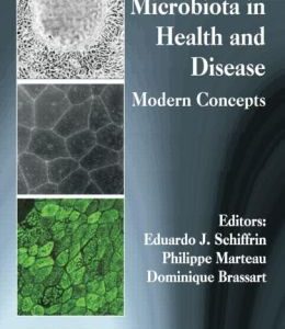 Intestinal Microbiota in Health and Disease: Modern Concepts