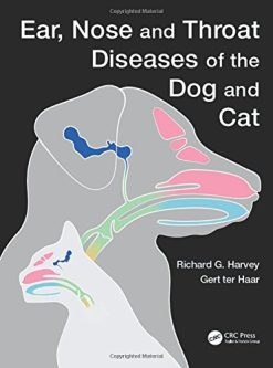 Ear, Nose and Throat Diseases of the Dog and Cat (PDF)