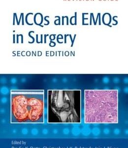 MCQs and EMQs in Surgery: A Bailey and Love Revision Guide, Second Edition