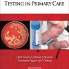 Medical Microbiology Testing in Primary Care (Free Download)