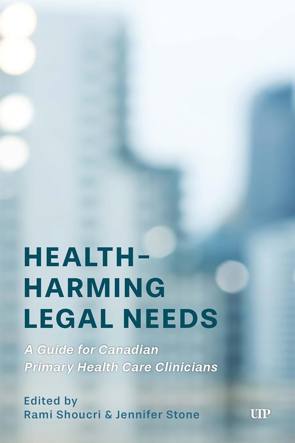 Health-Harming Legal Needs: A Guide for Primary Health Care Clinicians (Original PDF from Publisher)